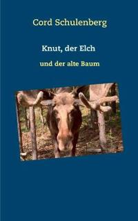 Knut, der Elch