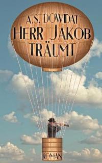 Herr Jakob träumt