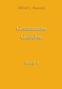 Gesammelte Gedichte Band 4