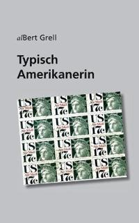 Typisch Amerikanerin