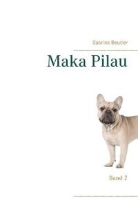 Maka Pilau