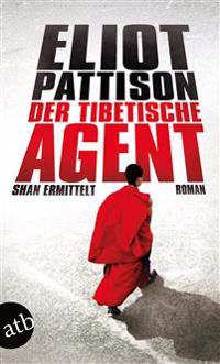 Der tibetische Agent