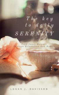 Key To Daily Serenity