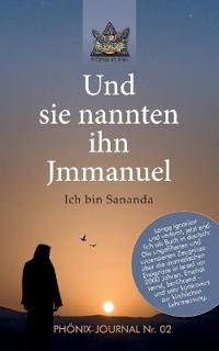 Und sie nannten ihn Jmmanuel