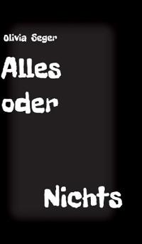 Alles oder Nichts