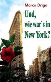 Und, wie war's in New York?