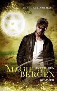 Magie hinter den sieben Bergen (Sommer)