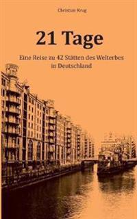 21 Tage