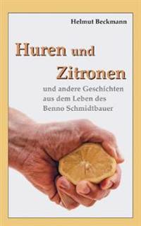 Huren und Zitronen