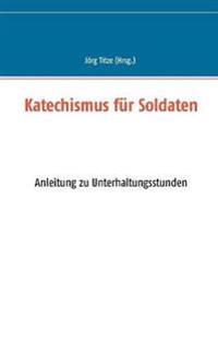 Katechismus für Soldaten