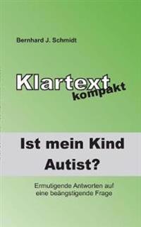 Ist (m)ein Kind Autist?