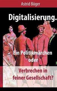 Digitalisierung.