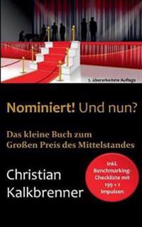 Nominiert! Und nun?