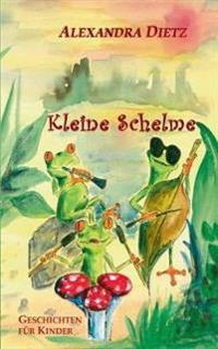 Kleine Schelme