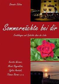 Sommernächte bei dir