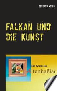 Falkan und die Kunst