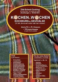 Kochen in Wochen 4