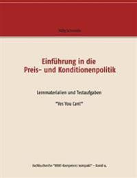 Einführung in die Preis- und Konditionenpolitik