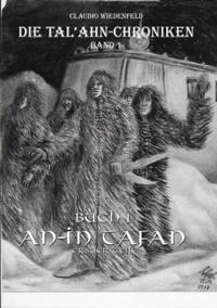 Die Tal''ahn-Chroniken, Band 1 Buch 1 An-In Tafan, erster Teil