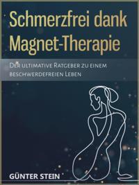 Schmerzfrei dank Magnet-Therapie