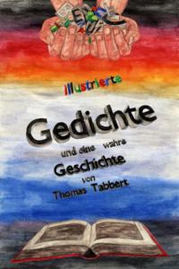 Gedichte und eine wahre Geschichte