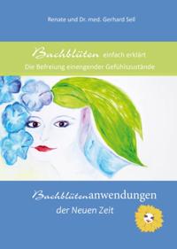 Bachblüten einfach erklärt
