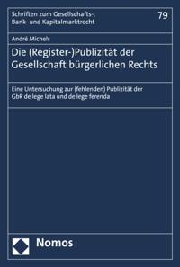 Schriften zum Gesellschafts-, Bank- und Kapitalmarktrecht