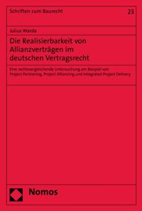 Die Realisierbarkeit von Allianzverträgen im deutschen Vertragsrecht