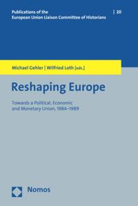 Veröffentlichungen der Historiker-Verbindungsgruppe bei der Europäischen Kommission – Publications of the European Union Liaison Committee of Historians