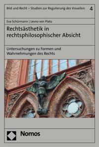Bild und Recht - Studien zur Regulierung des Visuellen