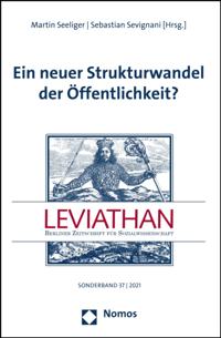 Ein neuer Strukturwandel der Öffentlichkeit?