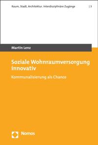 Raum. Stadt. Architektur. Interdisziplinäre Zugänge