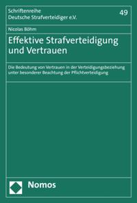 Effektive Strafverteidigung und Vertrauen