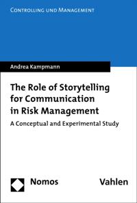 Role of Storytelling for Communication in Risk Management