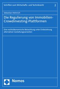 Die Regulierung von Immobilien-Crowdinvesting-Plattformen