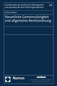 Steuerliche Gemeinnützigkeit und allgemeine Rechtsordnung