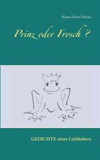 Prinz oder Frosch