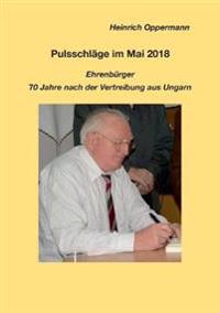 Pulsschläge im Mai 2018, Ehrenbürger