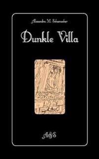 Dunkle Villa