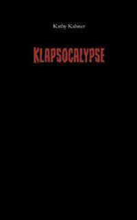 Klapsocalypse