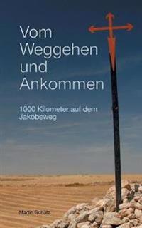 Vom Weggehen und Ankommen