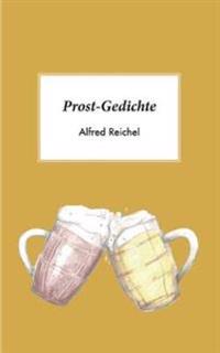 Prost-Gedichte