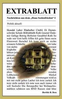 Extrablatt - Nachrichten aus dem Haus Seelenfrieden I