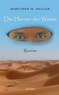 Die Herren der Wüste