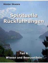 Spirituelle Rückführungen