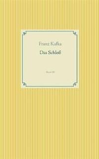 Das Schloß