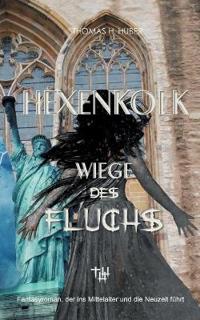 Hexenkolk - Wiege des Fluchs