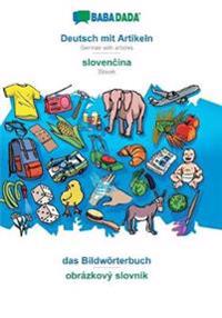 Deutsch mit Artikeln - slovencina, das Bildwörterbuch