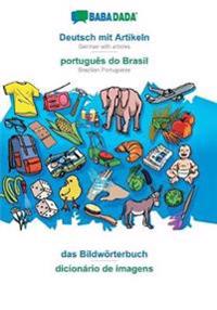 Deutsch mit Artikeln - português do Brasil, das Bildwörterbuch