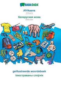 Afrikaans - Belarusian (in cyrillic script), geillustreerde woordeboek